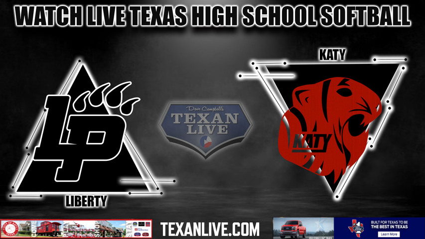 Liberty vs Katy - 5:00pm- 4/23/2024 - Softball - Live from Katy High School