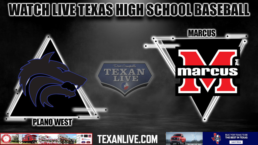 Marcus vs Plano West - 7:30pm- 4/26/2024 - Baseball - Live from The Ballpark at Plano West