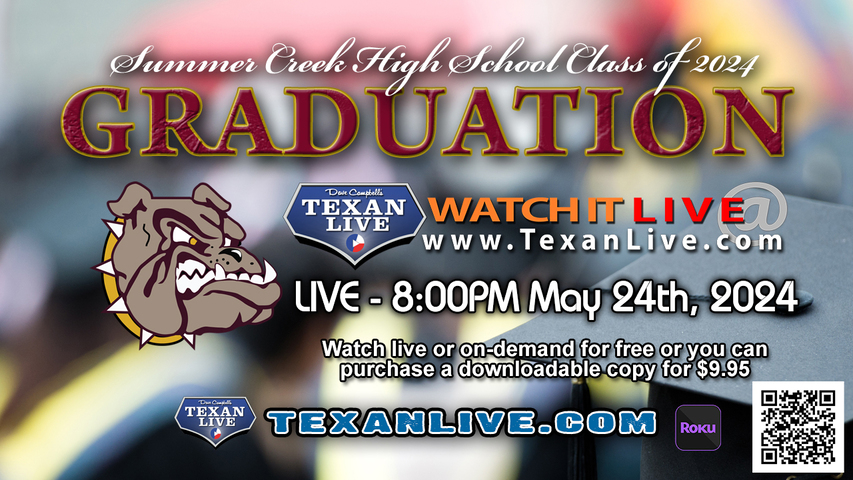 Summer Creek High School Graduation – 8:00PM - Friday, May 24th, 2024 (FREE) - Live from NRG Stadium
