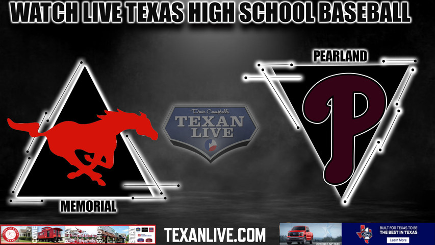 Spring Branch Memorial vs Pearland - 7pm- 5/23/2024 - Baseball - Live from Schroeder Park (UH) - Game One Playoff - Regional Semi-Finals - Playoffs