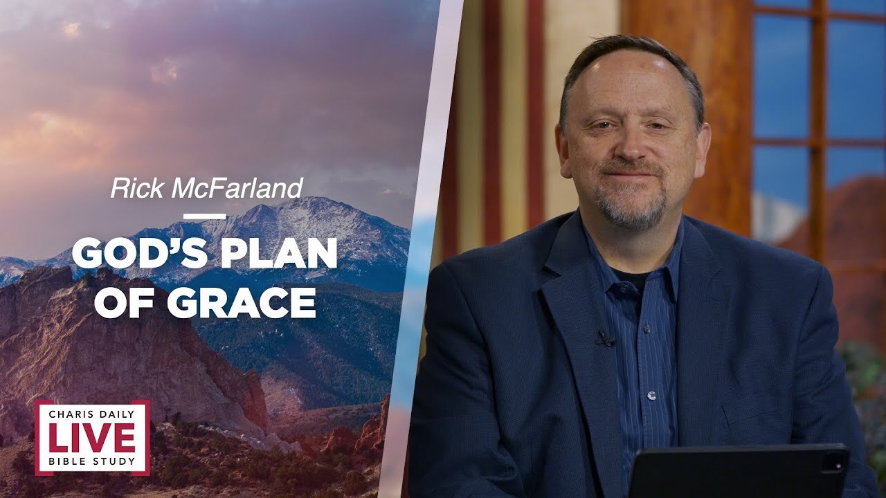 God's Plan of Grace - Rick McFarland