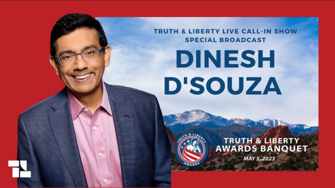 Dinesh D'Souza Keynote Address at the Truth & Liberty Awards Banquet