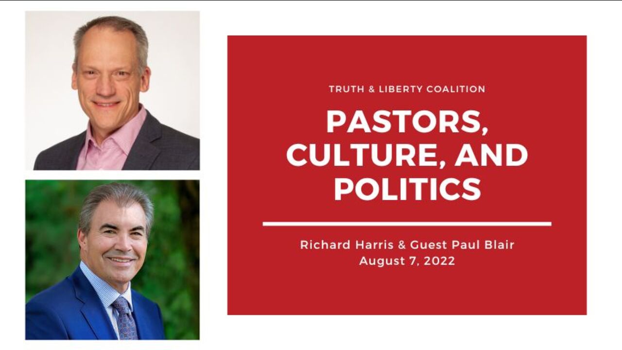 Paul Blair: Pastors, Culture, and Politics