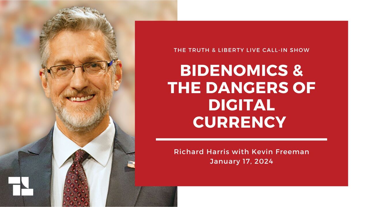 Kevin Freeman: Bidenomics and the Danger of Digital Currency