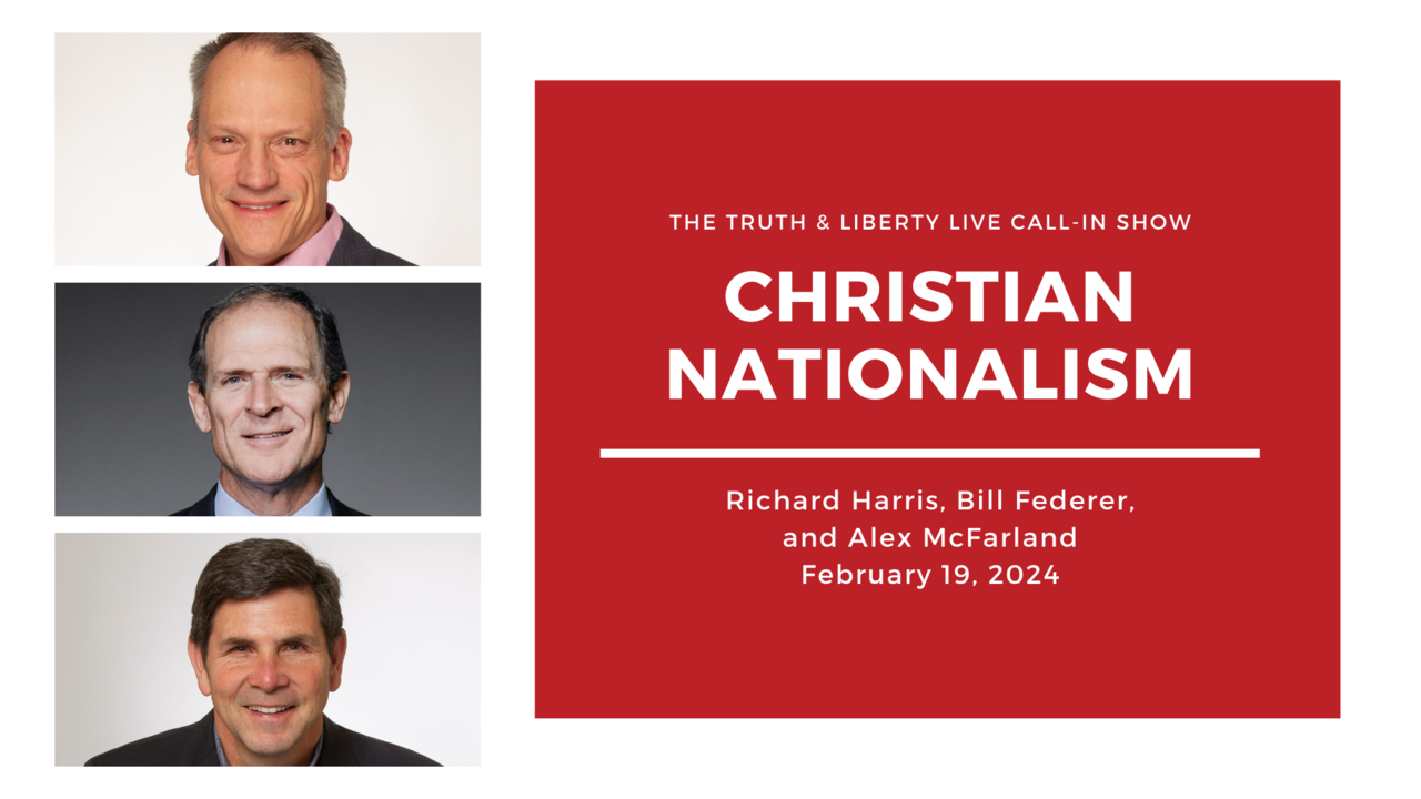 Bill Federer: Christian Nationalism