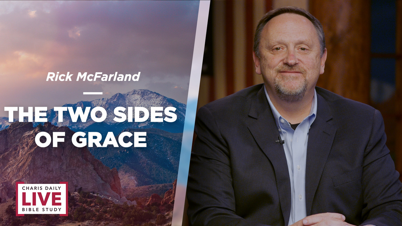 The Two Sides of Grace - Rick McFarland