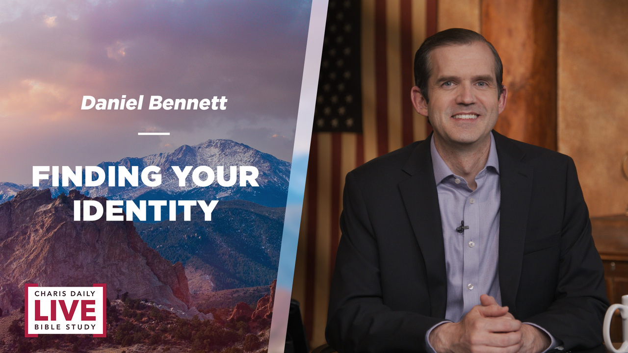 Finding Your Identity - Daniel Bennett