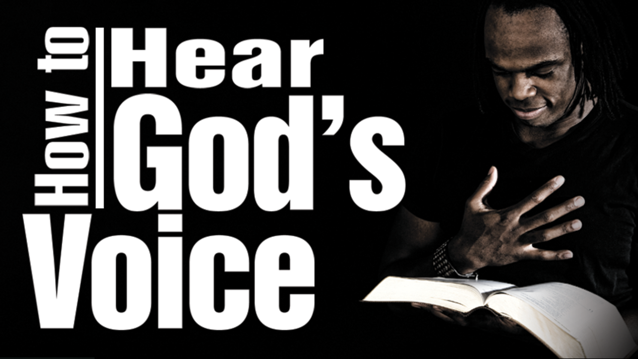 How to Hear God's Voice: Episode 1