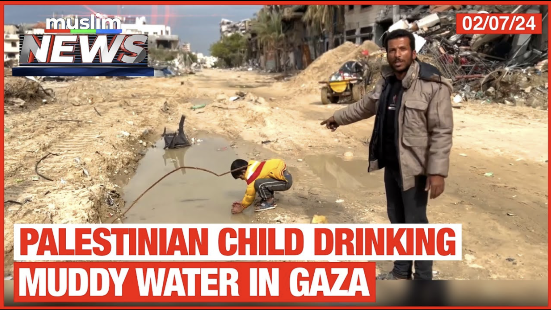 Palestinian Child Drinking Muddy Water In Gaza | Muslim News | Feb 7, 2024