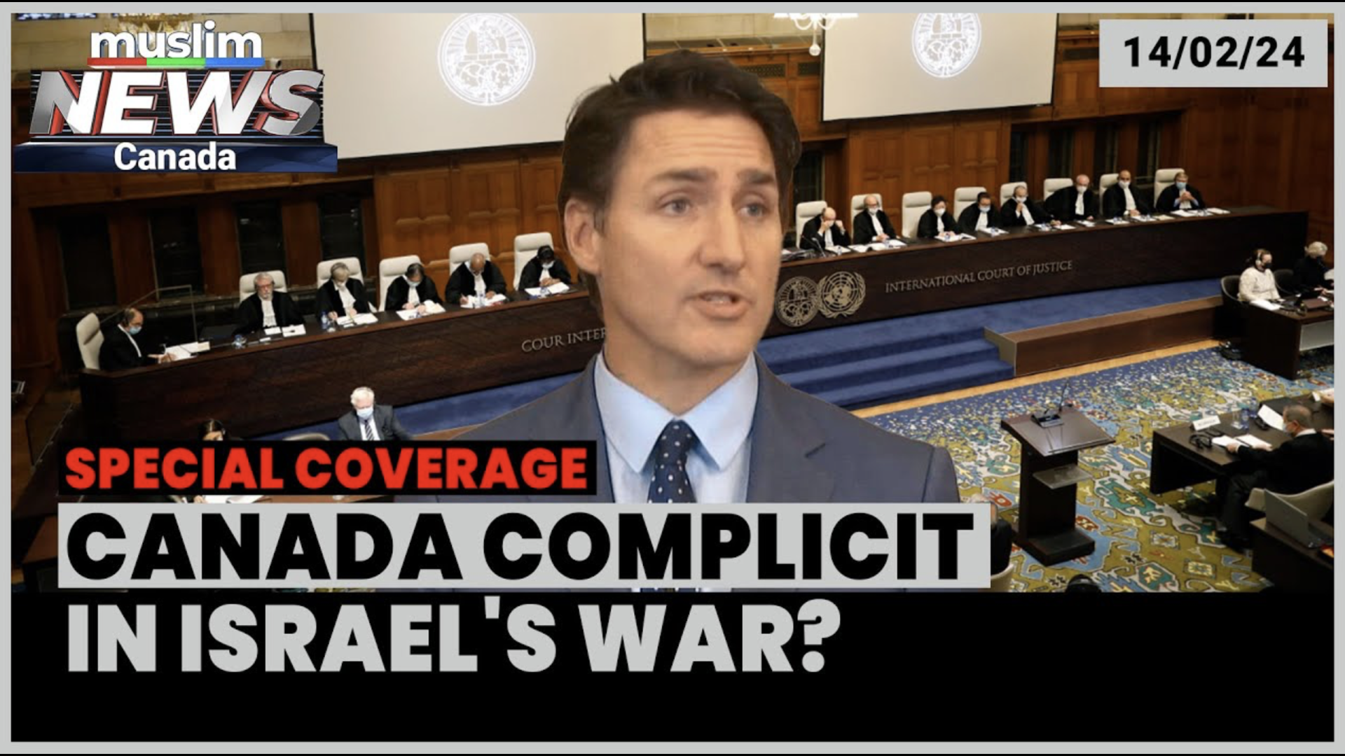 Canada to be Dragged to the World Court for Complicity in Israel's War on Palestine | Feb 14, 2024