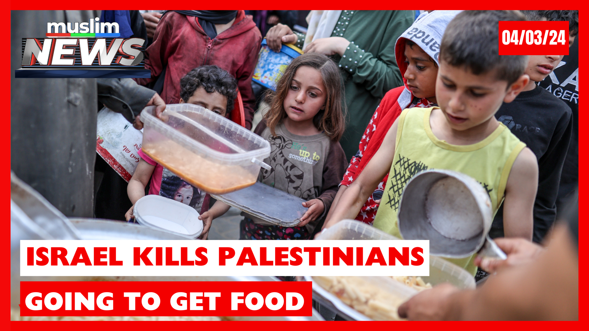 Israel Kills Palestinian Civilians Going To Get Food | Muslim News | Apr 3, 2024