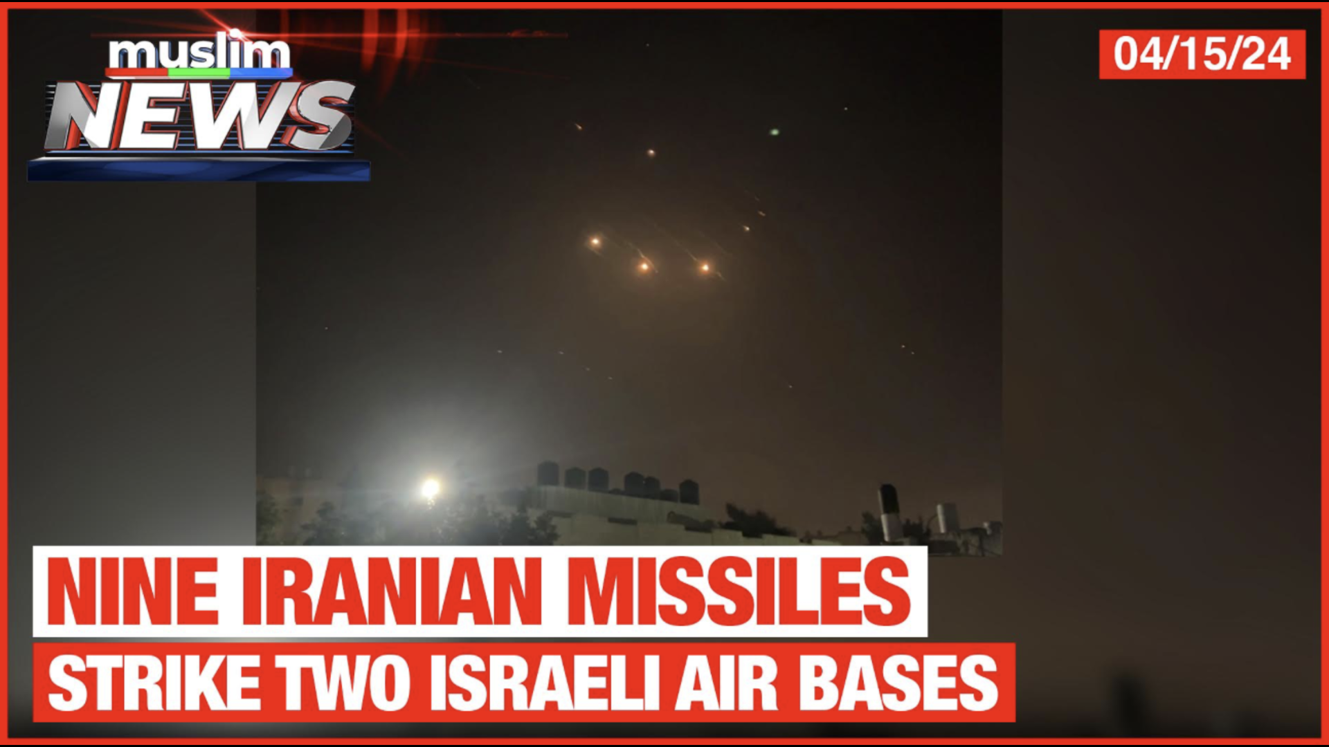 Nine Iranian Missiles Strike Two Israeli Air Bases | Muslim News | Apr 15, 2024