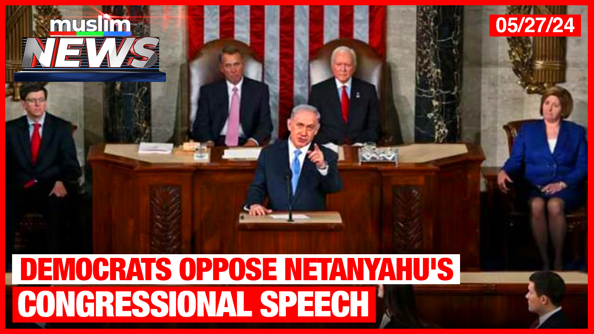 Democrats Oppose Netanyahu's Congressional Speech | Muslim News | May 27, 2024